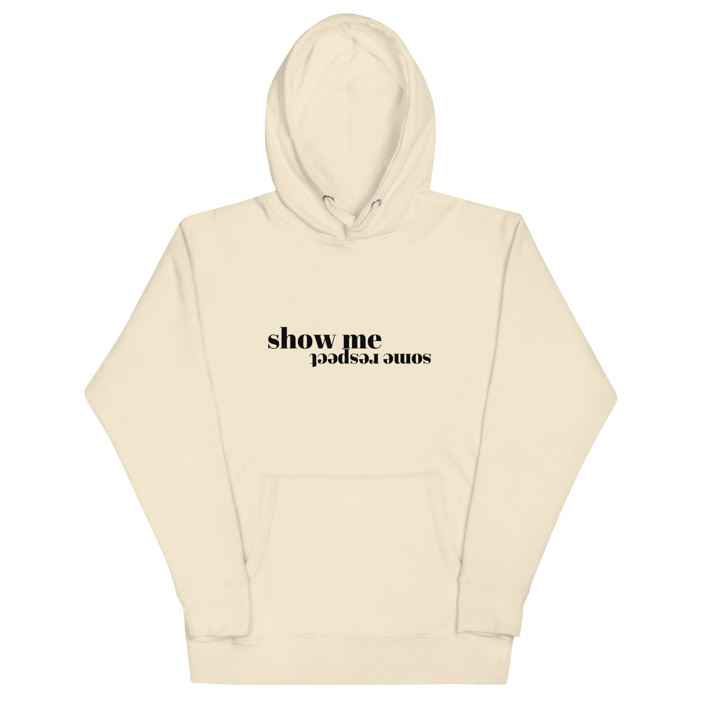 Respect Unisex Hoodie