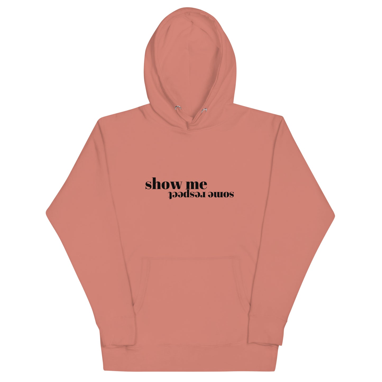 Respect Unisex Hoodie